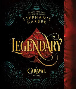 Legendary (Caraval, 2)