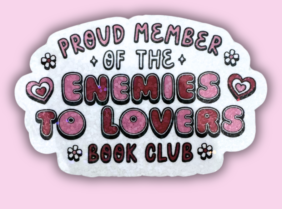 Enemies to lovers glitter sticker