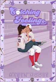 Catching Feelings : An Enemies to Lovers baseball romance (Orleans University Book 2)