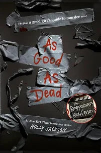 As Good as Dead: The Finale to A Good Girl's Guide to Murder (Hardcover)